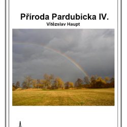 Příroda Pardubicka IV.