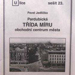 Pardubická Třída Míru - obchodní centrum města