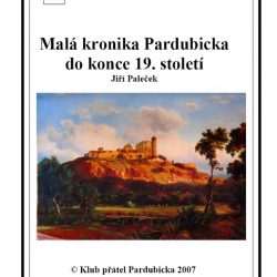 Malá kronika Pardubicka do konce 19. století