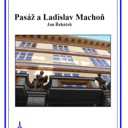 Pasáž a Ladislav Machoň
