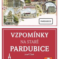 Vzpomínky na staré Pardubice