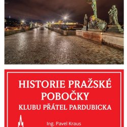 Historie pražské pobočky Klubu přátel Pardubicka